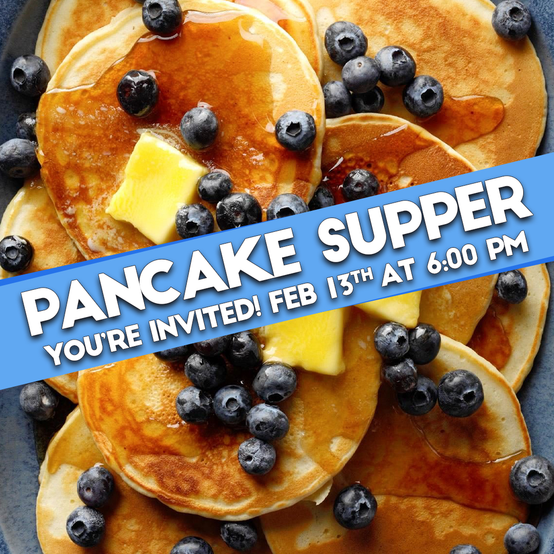 Pancake Supper VineLife Christian Church
